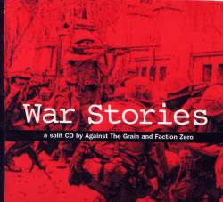 Faction Zero : War Stories